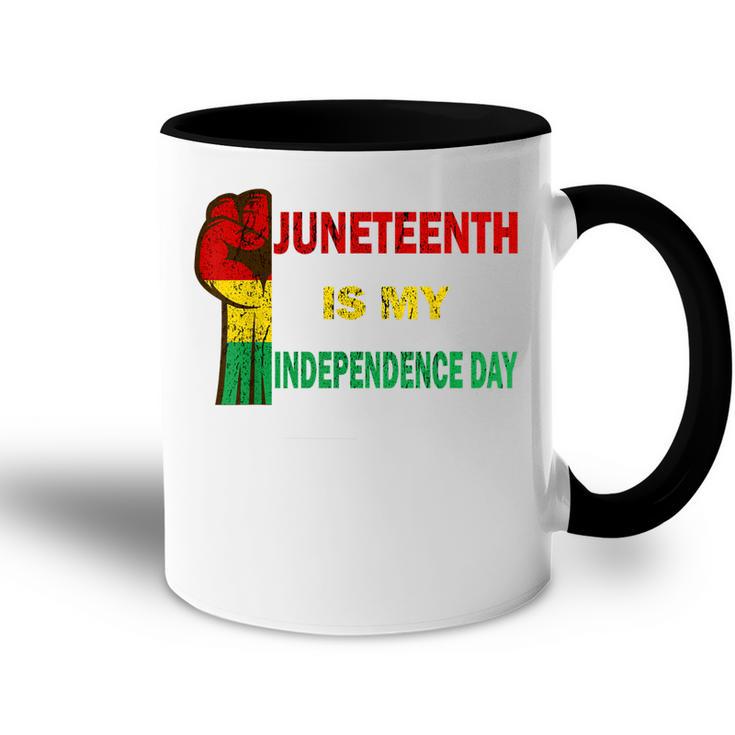 Juneteenth Is My Independence Day For Women Men Kids Vintage Accent Mug