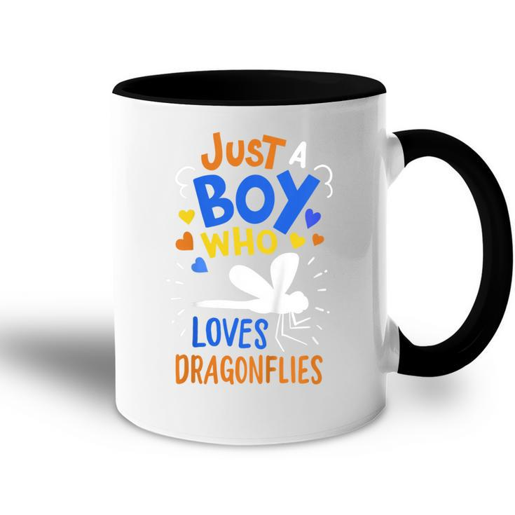 Kids Dragonfly Just A Boy Who Loves Dragonflies Gift  Accent Mug