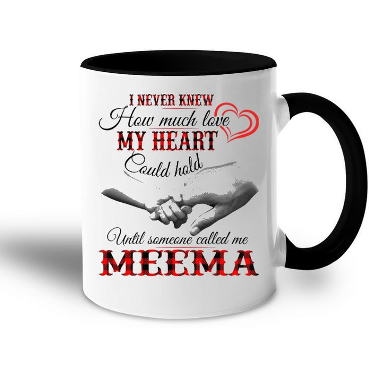 Meema Grandma Gift   Until Someone Called Me Meema Accent Mug