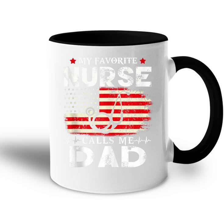 Mens My Favorite Nurse Calls Me Dad American Flag 4Th Of July  Accent Mug