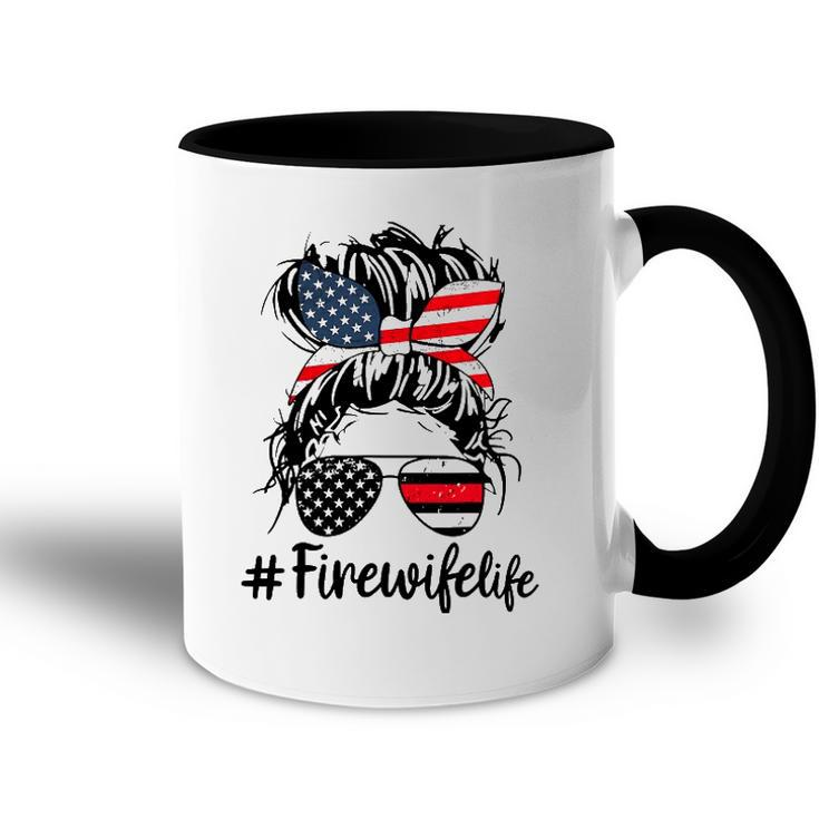 Mom Life And Fire Wife Firefighter Patriotic American Accent Mug