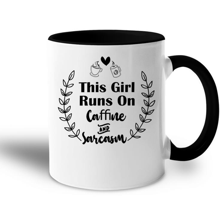 Official  This Girl Runs On Caffeine And Sarcasm Accent Mug