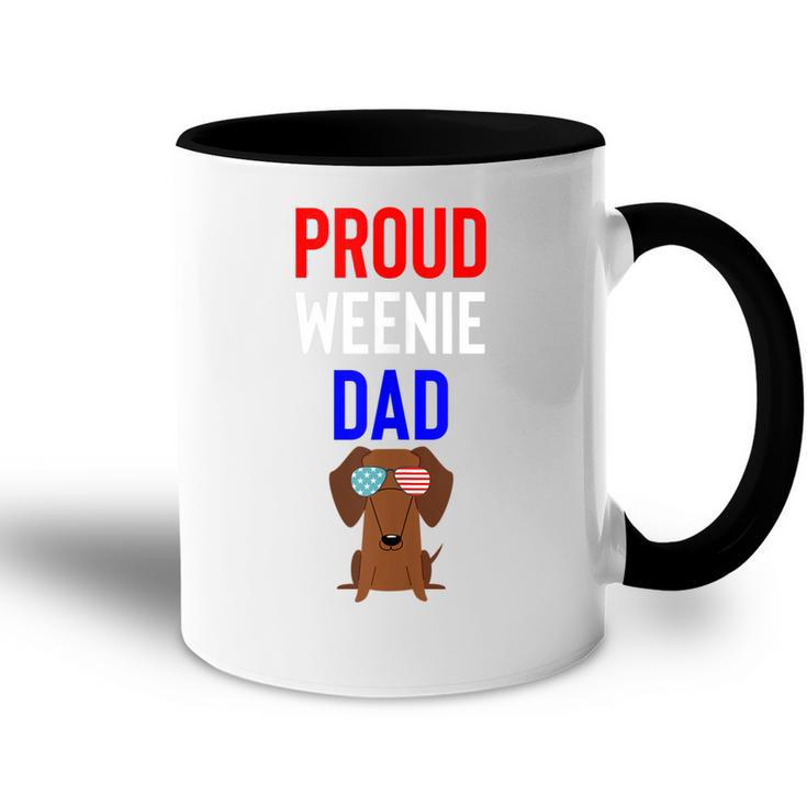 Proud Weenie Dad 4Th Of July Womens Gift Accent Mug