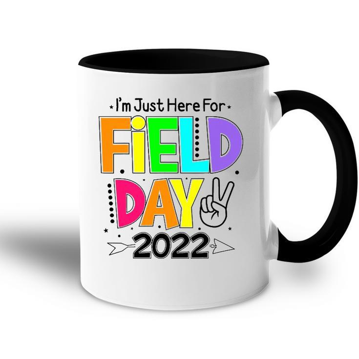 School Field Day Teacher Im Just Here For Field Day 2022 Peace Sign Accent Mug