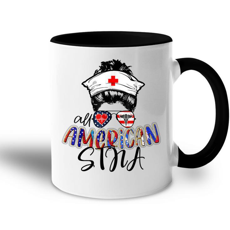 Stna All American Nurse Messy Buns Hair 4Th Of July Day Usa  Accent Mug