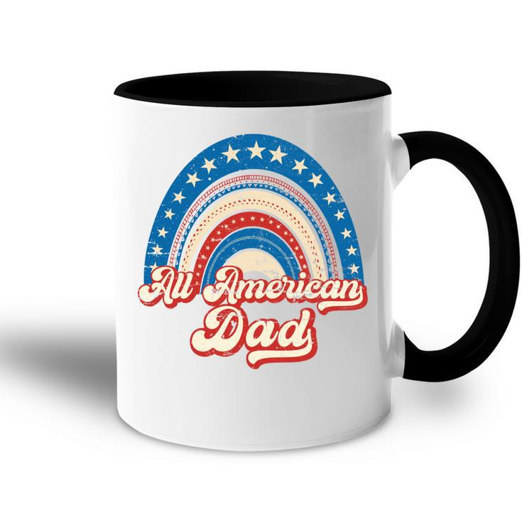 Us Flag Rainbow All American Dad 4Th Of July Mothers Day   Accent Mug