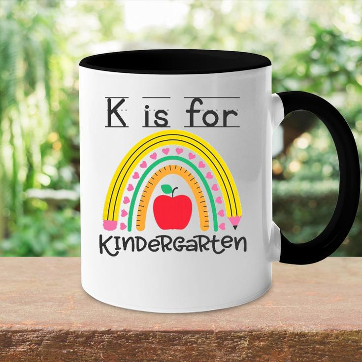 K Is For Kindergarten Teacher Student Ready For Kindergarten Accent Mug