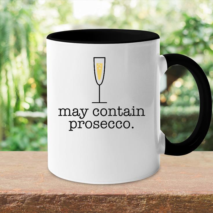 May Contain Prosecco Funny White Wine Drinking Meme Gift Accent Mug