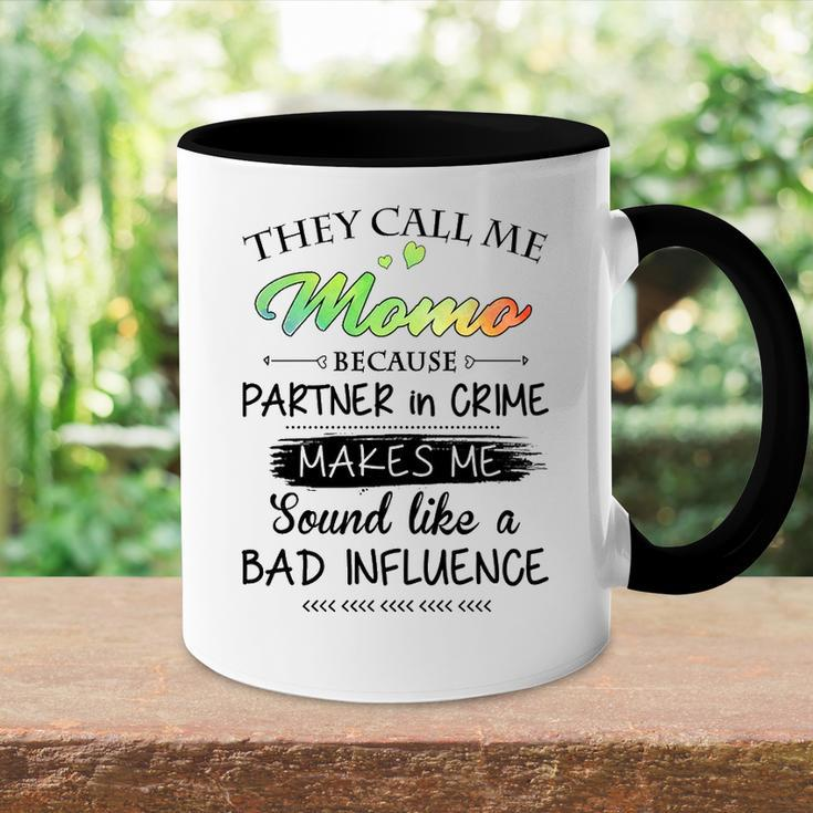 Momo Grandma Gift They Call Me Momo Because Partner In Crime Accent Mug