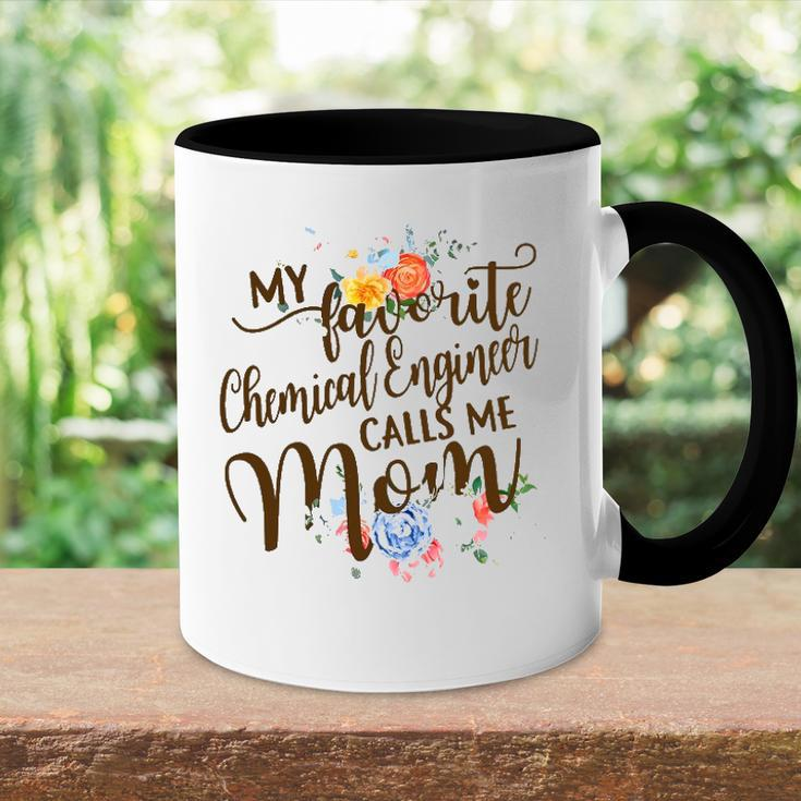 Womens My Favorite Chemical Engineer Calls Me Mom Proud Mother Accent Mug
