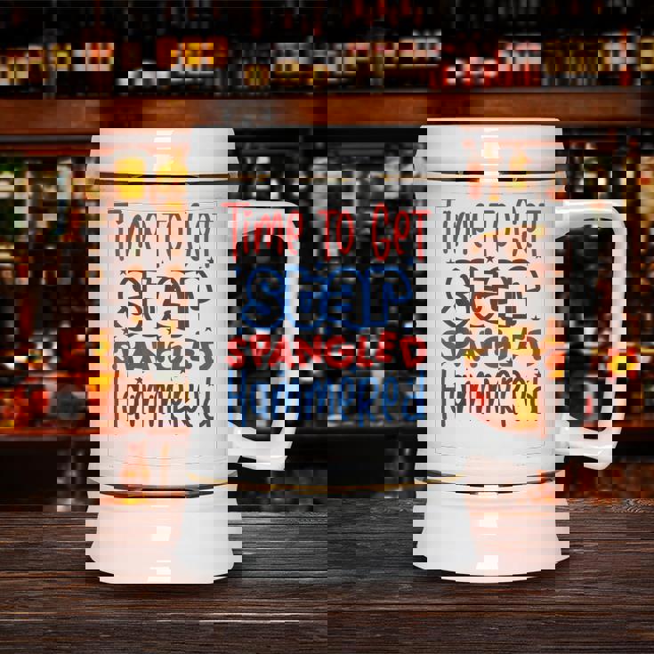 Funny Drunk 4Th Of July Time To Get Star Spangled Hammered Ceramic Beer Stein