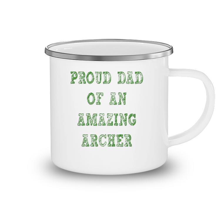 Proud Dad Of An Amazing Archer School Pride Camping Mug