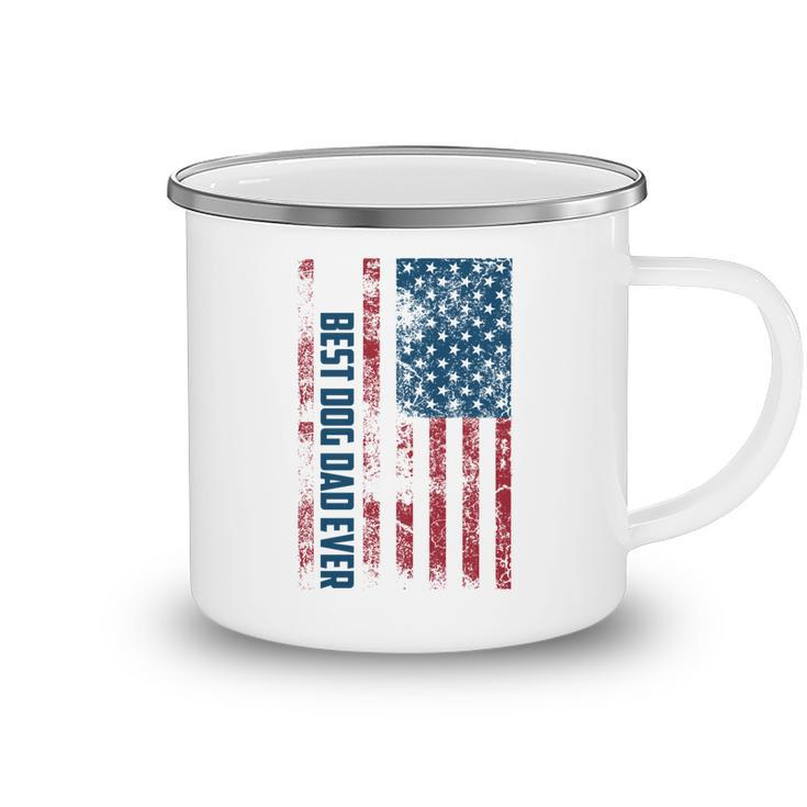 Best Dog Dad Ever | Cute Fathers Day Funny 4Th Of July Gift   Camping Mug