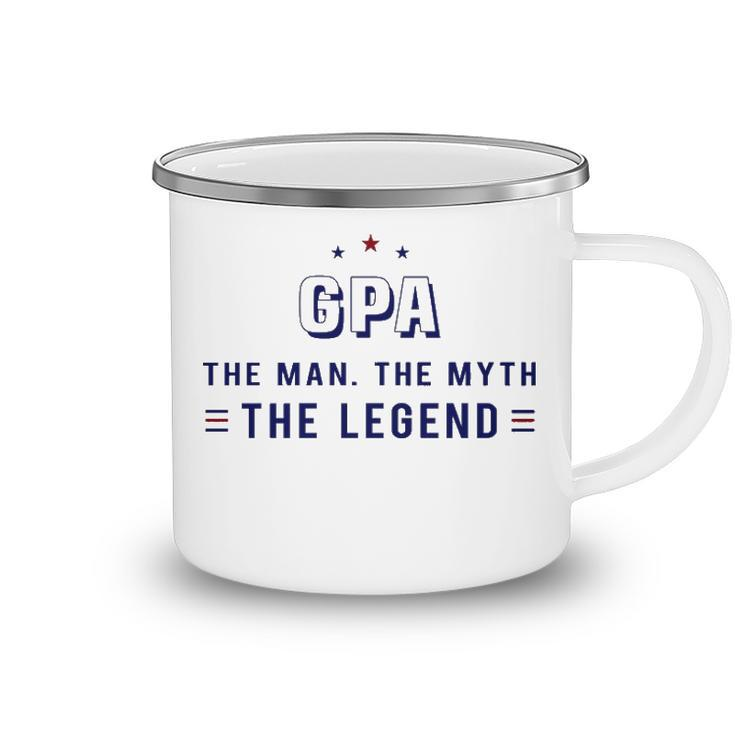 G Pa Grandpa Gift G Pa The Man The Myth The Legend V4 Camping Mug