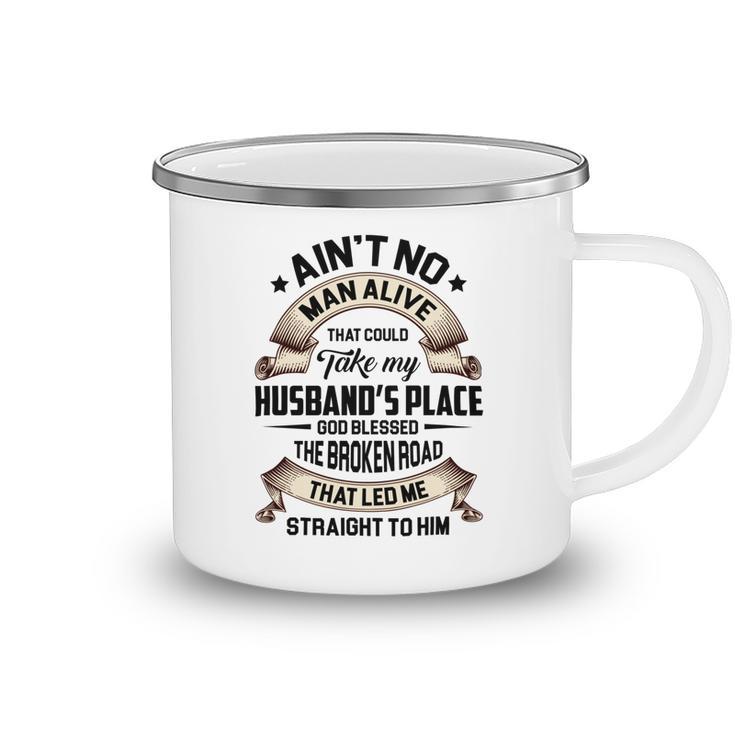 God Blessed The Broken Road  Best Gift For Wife Camping Mug