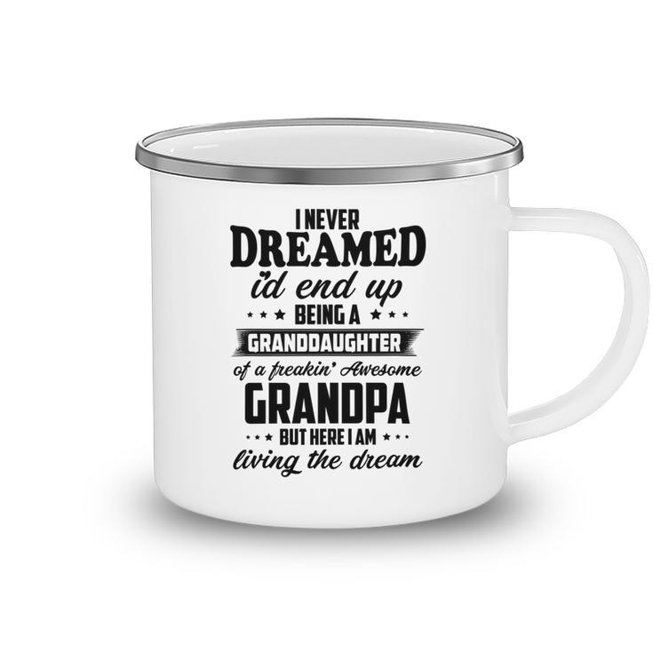 Granddaughter Of A Freakin Awesome Grandpa Camping Mug