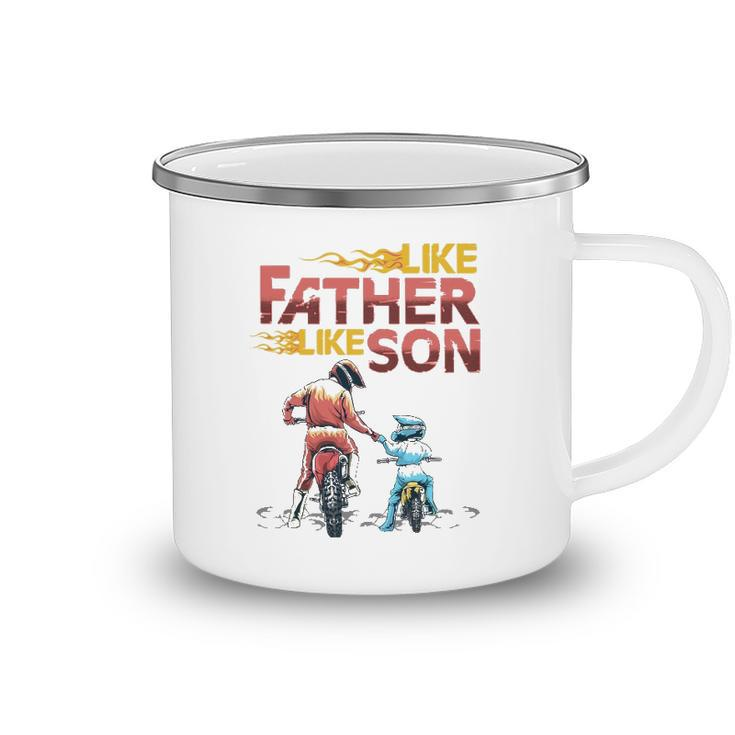 Like Dad Like Son Motocross Dirt Bike Fathers Day Camping Mug