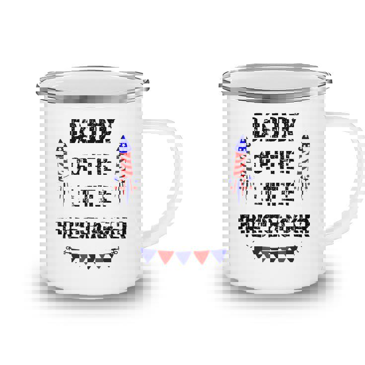 Mens Mens 4Th Of July Dad Daddy Of The Little Firecracker Gifts   Camping Mug