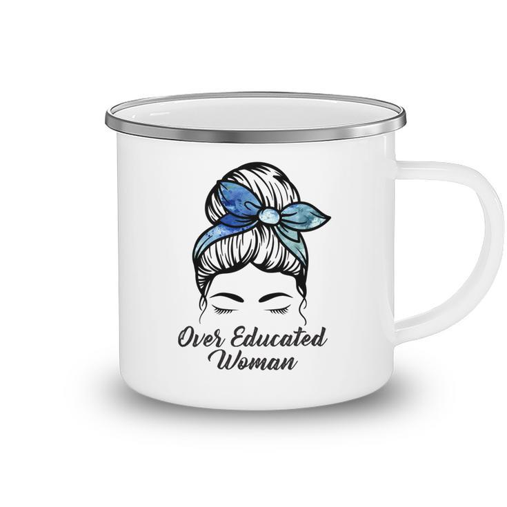 Over Educated Women Camping Mug