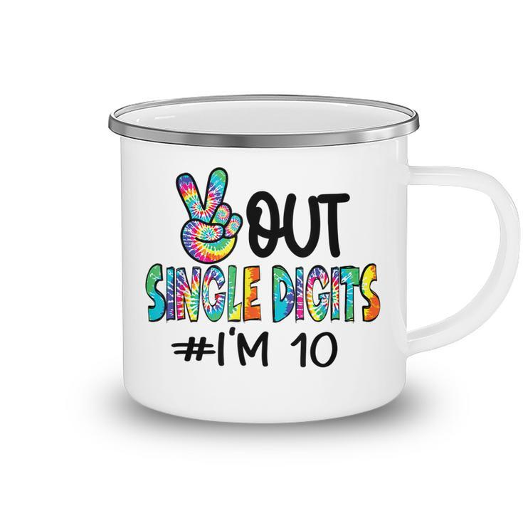 Peace Out Single Digits Im 10 Birthday Tenth Tie Dye Kids  Camping Mug