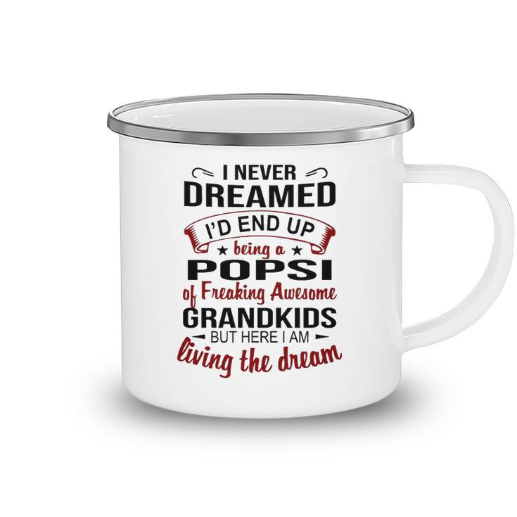 Popsi Grandpa Gift   Popsi Of Freaking Awesome Grandkids Camping Mug