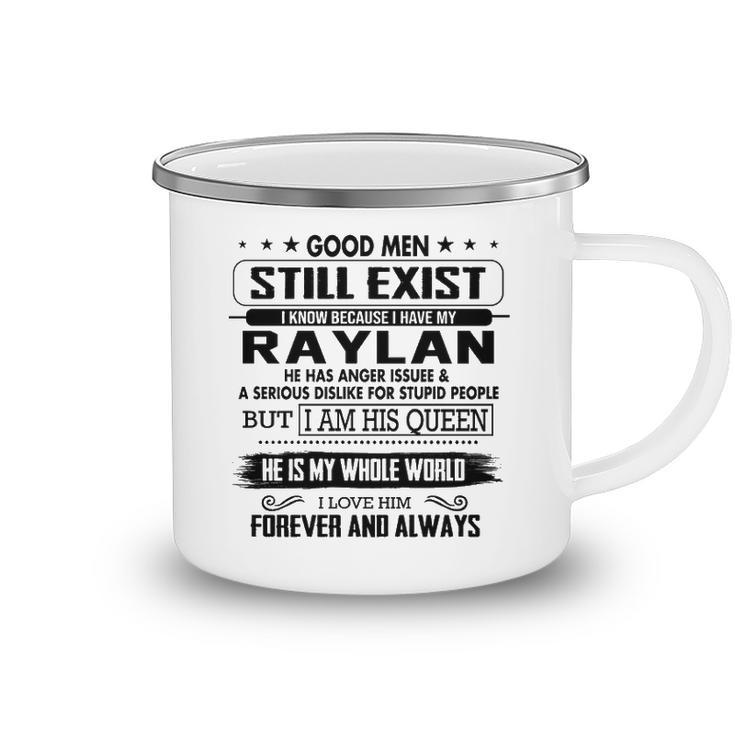 Raylan Name Gift   I Know Because I Have My Raylan Camping Mug