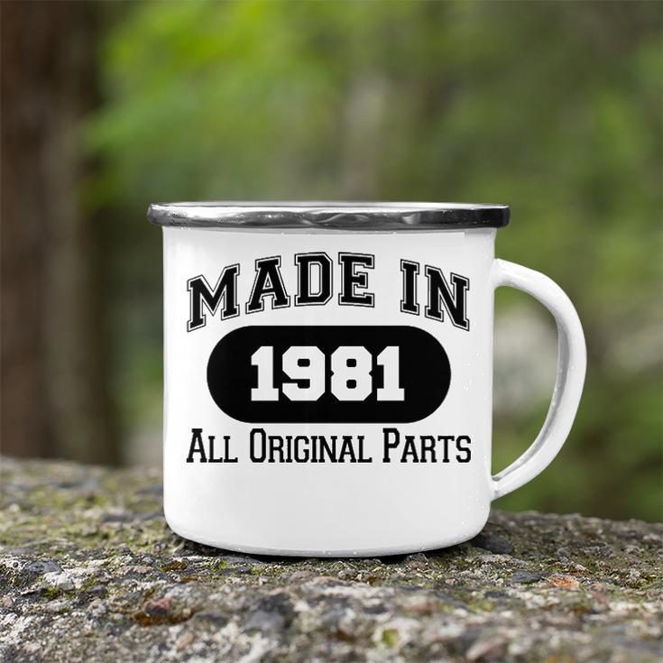 1981 Birthday Made In 1981 All Original Parts Camping Mug