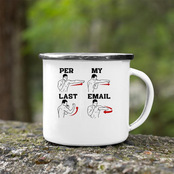 As Per My Last Email Coworker Humor Funny Men Costumed Camping Mug