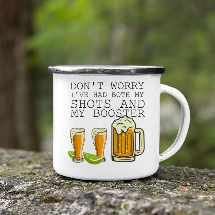 Beer Drinking Dont Worry Ive Had Both My Shots And Booster V2 Camping Mug