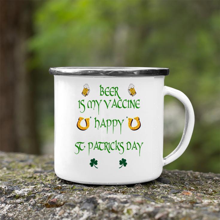 Beer Is My Vaccine Funny St Patricks 608 Shirt Camping Mug