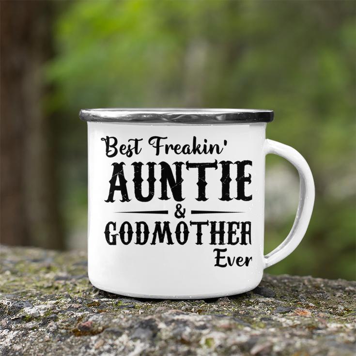 Best Freakin Auntie And Godmother Ever Camping Mug