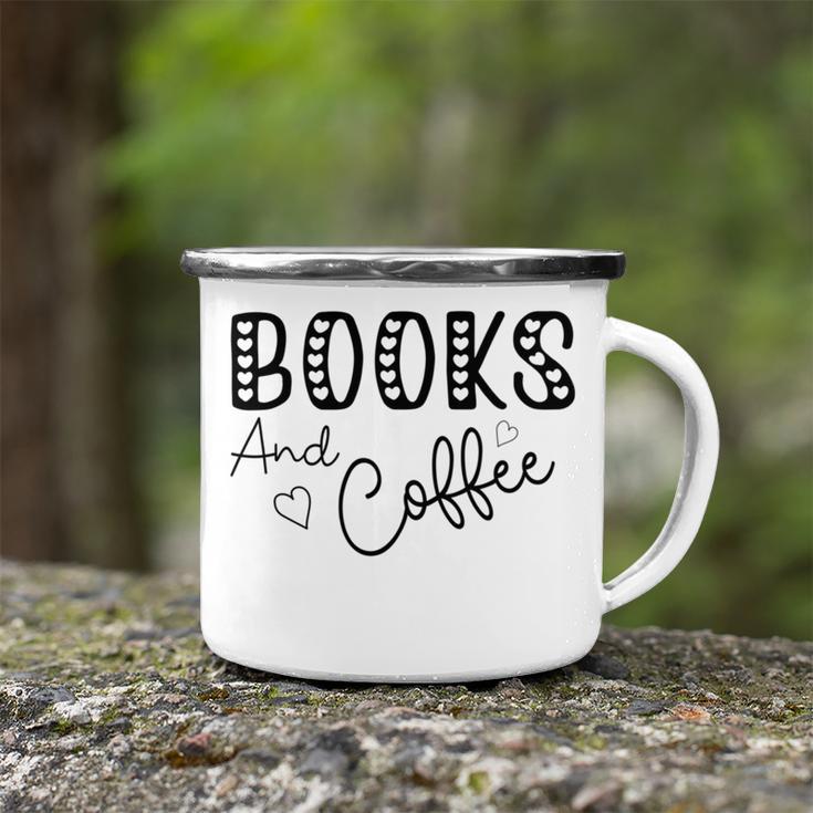 Books And Coffee Books Lover Tee Coffee Lover Gift For Books Lover Gift For Coffee Lover Gift For Women Camping Mug