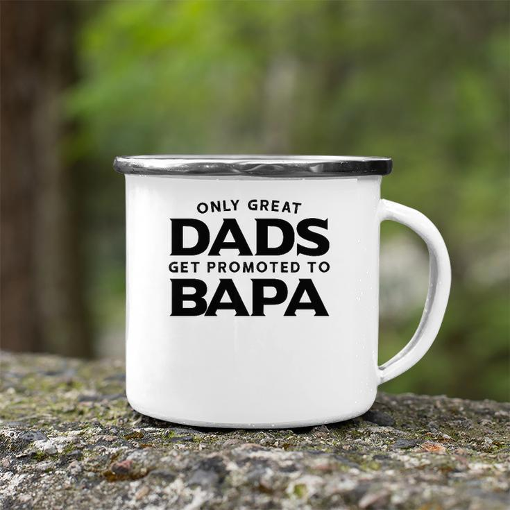 Fathers Day Bapa Gift Only Great Dads Get Promoted To Bapa Camping Mug
