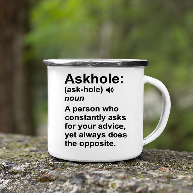 Funny Askhole Definition Dictionary Word Gag Sarcastic V4 Camping Mug