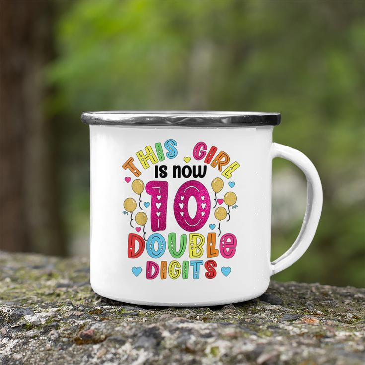 This Girl Is Now 10 Double Digits Birthday Gifts 10 Year Old Camping Mug