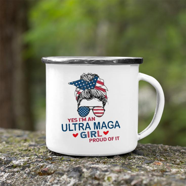 Yes Im An Ultra Maga Girl Proud Of It Usa Flag Messy Bun Camping Mug