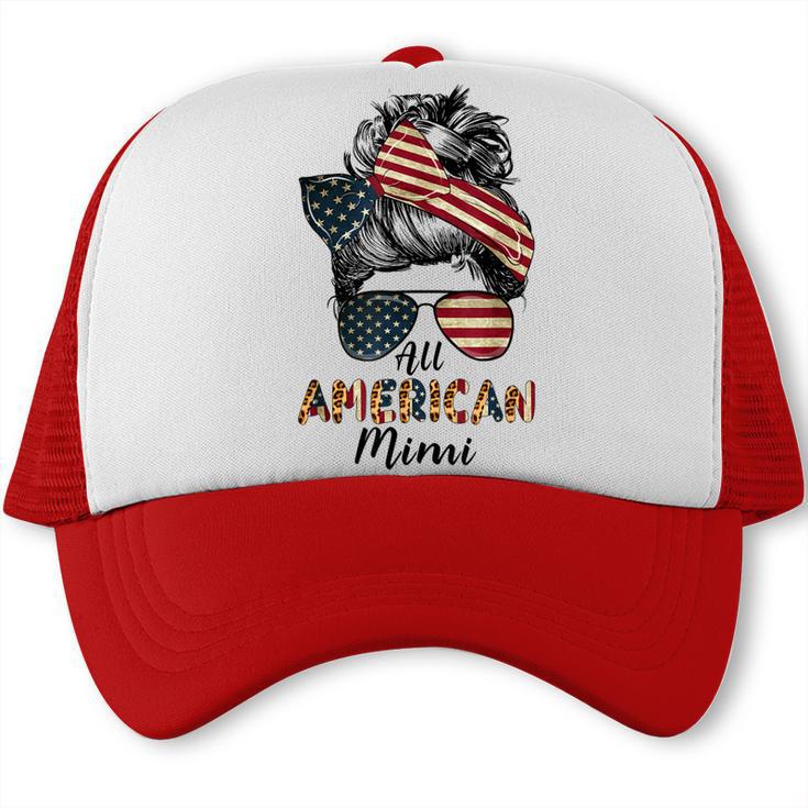 All American Mimi Messy Bun Matching Family 4Th Of July Mom  Trucker Cap