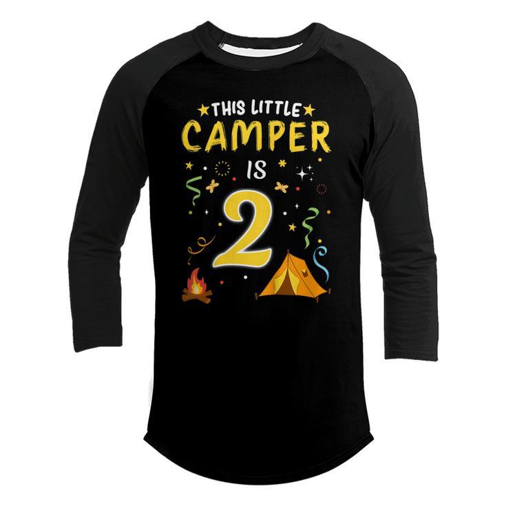 Kids 2 Year Old Camper Kids 2Nd Birthday Camping Costume  Youth Raglan Shirt