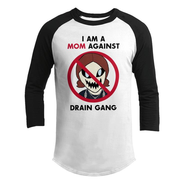 I Am A Mom Against Drain Gang V2 Youth Raglan Shirt