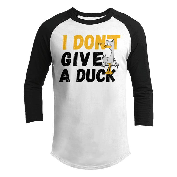 I Dont Give A Duck Youth Raglan Shirt