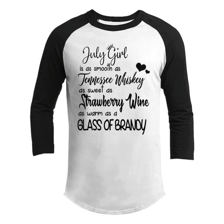 July Girl Is As Sweet As Strawberry Youth Raglan Shirt