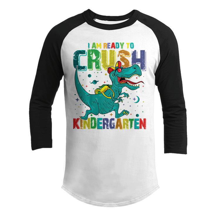 Kids Im Ready To Crush Kindergarten Dinosaur Back To School Boys  Youth Raglan Shirt