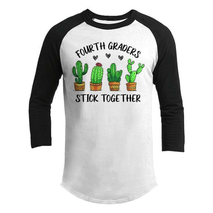 Fourth Graders Stick Together Cactus 4Th Grade Teacher Lover Youth Raglan Shirt