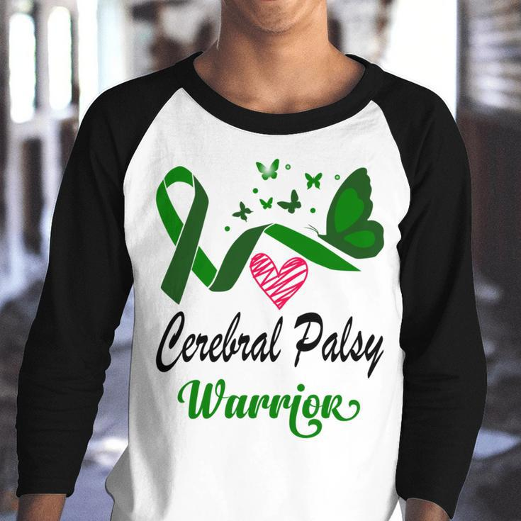 Cerebral Palsy Warrior Butterfly Green Ribbon Cerebral Palsy Cerebral Palsy Awareness Youth Raglan Shirt