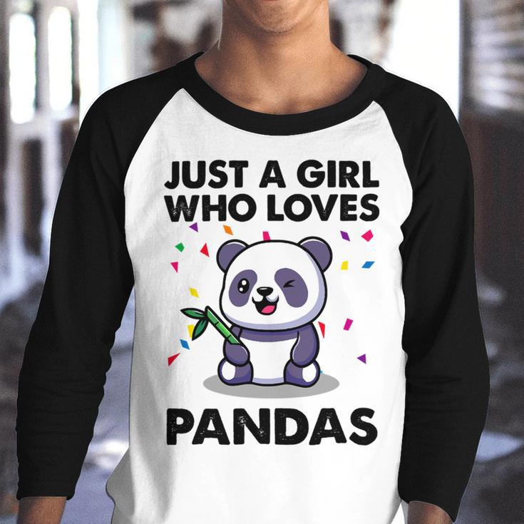 Funny Just A Girl Who Loves Pandas 651 Shirt Youth Raglan Shirt