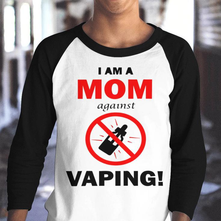 I Am A Mom Against Vaping V5 Youth Raglan Shirt