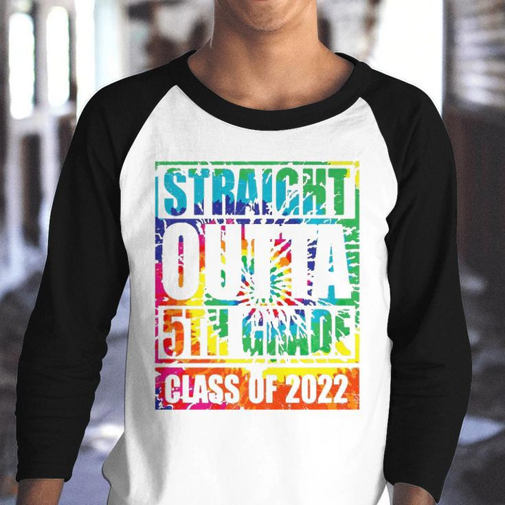 Straight Outta 5Th Grade Class Of 2022 Graduation Tie Dye Youth Raglan Shirt