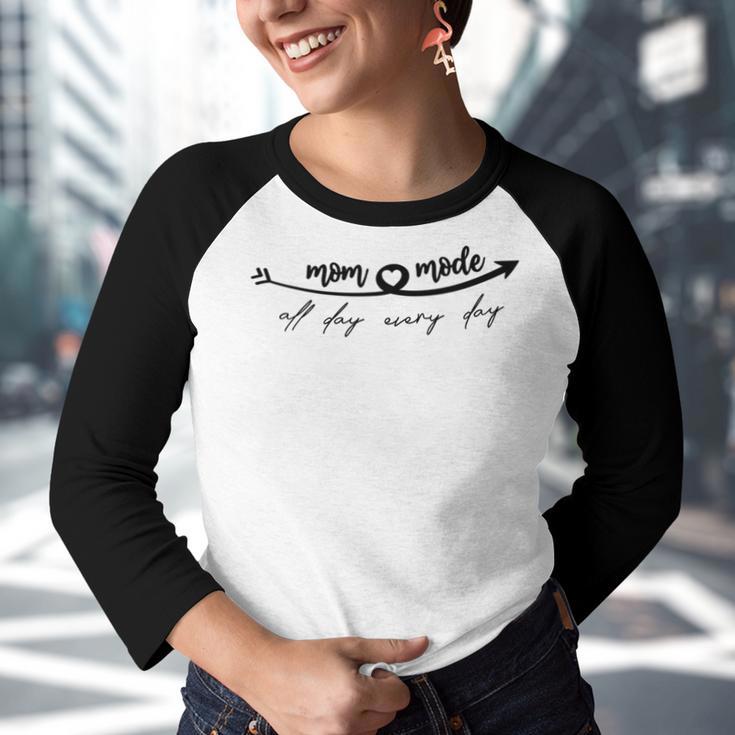 All Day Everyday Mom Mode Happy Mothers Day Youth Raglan Shirt