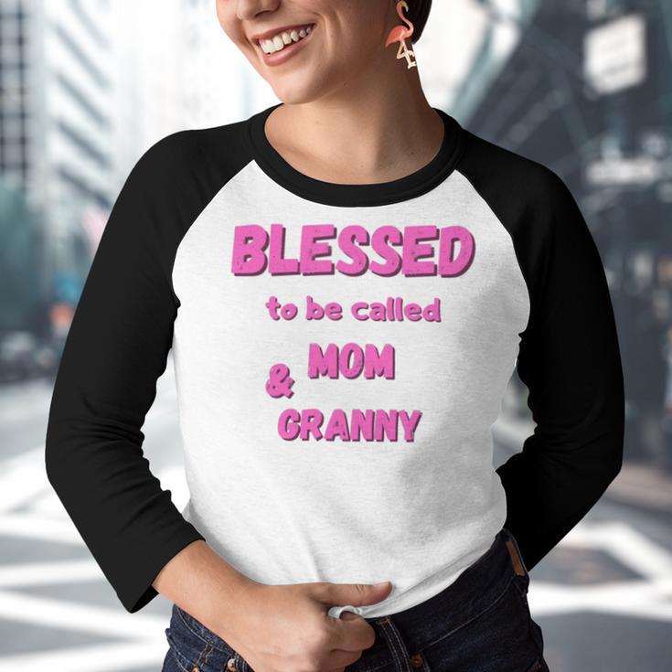 Blessed To Be Called Mom Granny Best Quote Youth Raglan Shirt