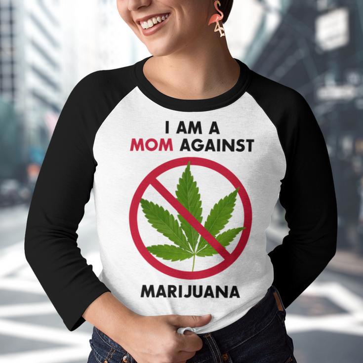 I Am A Mom Against Marijuana Youth Raglan Shirt